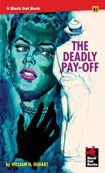 Paperback The Deadly Pay-Off Book