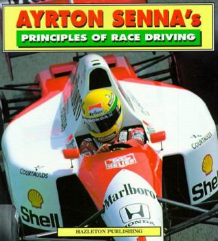Paperback Ayrton Senna's Principles of Race Driving Book