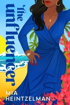 The Unfluencer (The Divatantes)