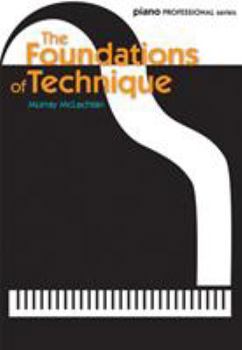 Paperback The Foundations of Technique Book