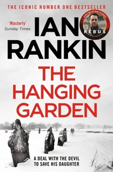The Hanging Garden - Book #9 of the Inspector Rebus