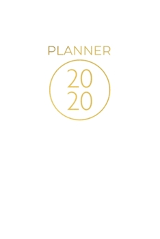 Paperback Planner 2020: 366 Pages Day To Day Planner to Write in - 6x9 Inches - One Day - One Page, Day to Day Year Daily Planner with Calenda Book