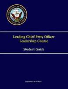 Paperback Leading Chief Petty Officer Leadership Course Student Guide Book