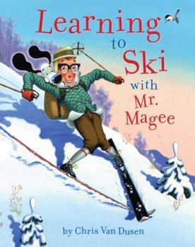 Hardcover Learning to Ski with Mr. Magee Book
