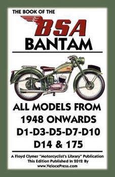 Paperback Book of the BSA Bantam All Models from 1948 Onwards Book