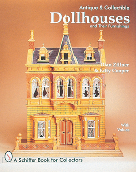 Hardcover Antique and Collectible Dollhouses and Their Furnishings Book
