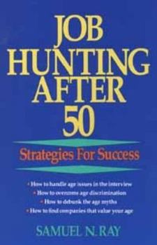 Paperback Job Hunting After 50: Strategies for Success Book