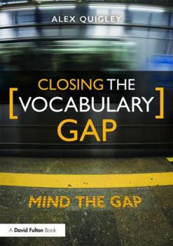 Paperback Closing the Vocabulary Gap Book