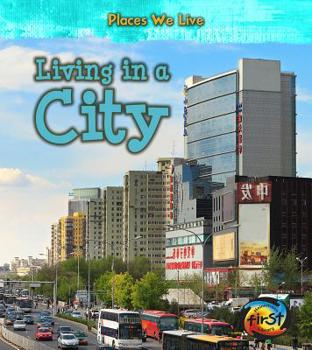 Living in a City - Book  of the Places We Live