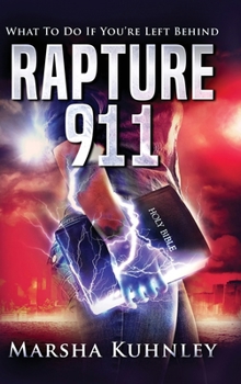Rapture 911: What To Do If You're Left Behind