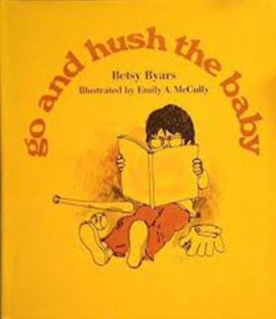 Hardcover Go and Hush the Baby Book