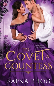 To Covet a Countess - Book #2 of the Elusive Lords