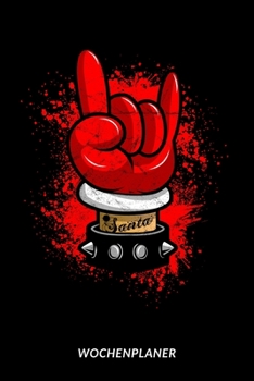 Paperback Wochenplaner: Santa Pommesgabel des Teufels - Rocker Humor [German] Book