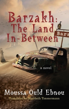 Paperback Barzakh: The Land In-Between Book