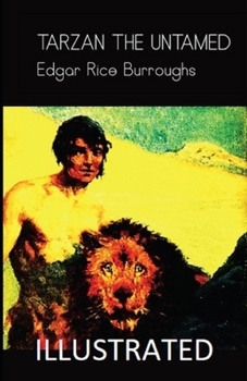 Paperback Tarzan the Untamed Illustrated Book