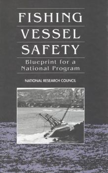 Paperback Fishing Vessel Safety: Blueprint for a National Program Book