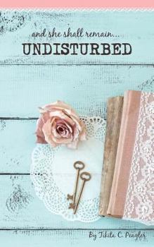 Paperback Undisturbed Book