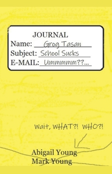 Paperback Grog Book 1: School Sucks Book