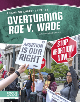 Paperback Overturning Roe V. Wade Book