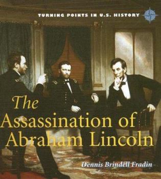 Library Binding The Assassination of Abraham Lincoln Book