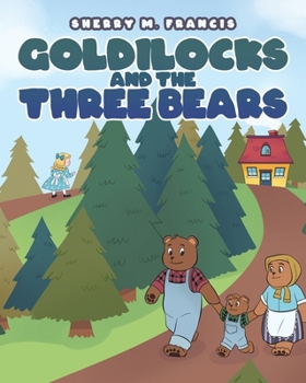 Paperback Goldilocks and the Three Bears Book