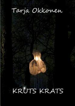 Paperback Kruts krats: Pienoisromaani [Finnish] Book