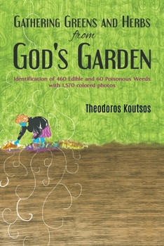 Paperback Gathering Greens and Herbs from God's Garden Book
