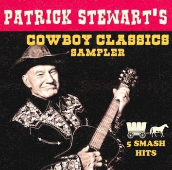 Patrick Stewart's Cowboy Classic Sampler