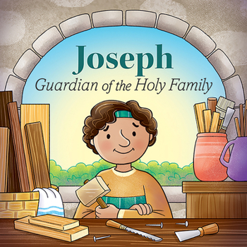 Board book Joseph Guardian of the Holy Family(bb) Book
