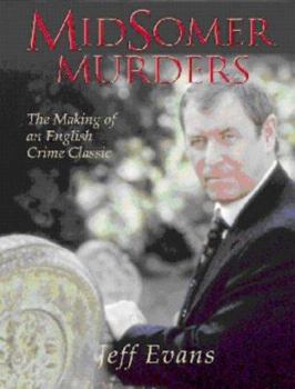 Hardcover Midsomer Murders: The Making of an English Crime Classic Book