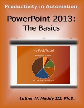 Paperback PowerPoint 2013: The Basics Book