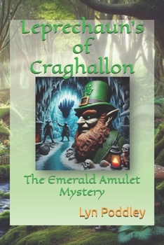 Paperback Leprechaun's of Craghallon: The Emerald Amulet Mystery Book