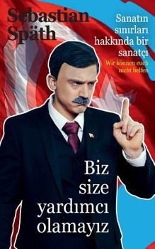 Paperback Wir können euch nicht helfen (B-Cover II): Ein Künstler über die Grenzen der Kunst [German] Book