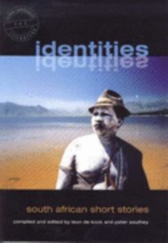 Paperback Identities: South African Short Stories Book
