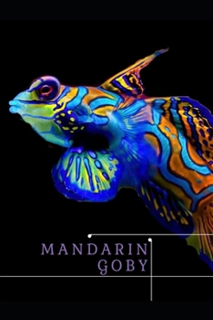 Mandarin Goby: Full Caresheet