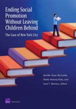 Paperback Ending Social Promotion Without Leaving Children Behind: The Case of New York City Book