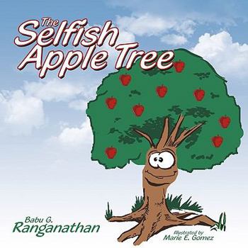 Paperback The Selfish Apple Tree Book