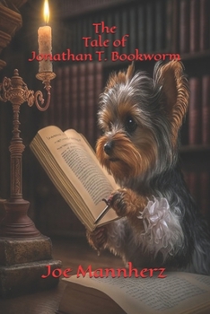 Paperback The Tale of Jonathan T. Bookworm Book