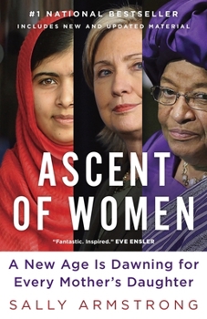 Paperback Ascent of Women: A New Age Is Dawning for Every Mother's Daughter Book