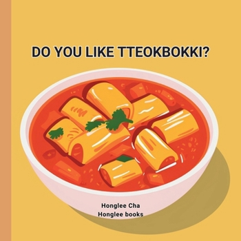 Paperback Do You Like Tteobokki? Book