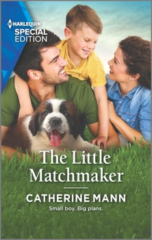 The Little Matchmaker - Book #4 of the Top Dog Dude Ranch