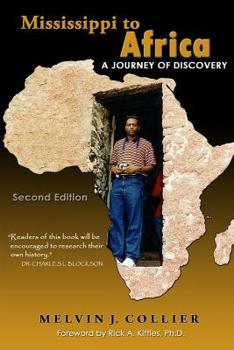 Paperback Mississippi to Africa: A Journey of Discovery, Second Edition Book