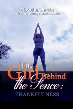 Paperback Girl Behind the Fence: Thankfulness Book