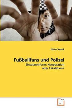 Paperback Fußballfans und Polizei [German] Book