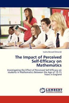 Paperback The Impact of Perceived Self-Efficacy on Mathematics Book