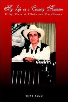 Paperback My Life As a Country Musician: Fifty Years of Clubs and Bar-Rooms Book