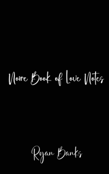 Hardcover Noire Book of Love Notes Book