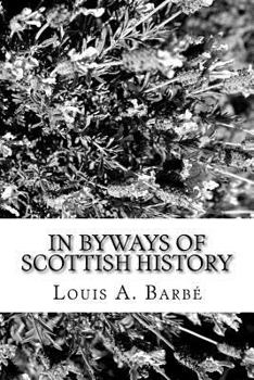 Paperback In Byways of Scottish History Book