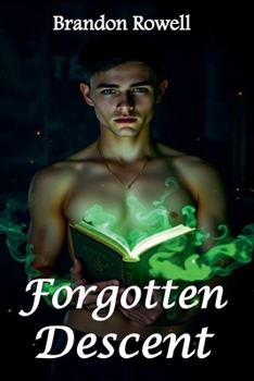 Paperback Forgotten Descent (The Shadow Chronicles) Book