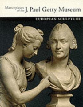 Paperback EUROPEAN SCULPTURE-GETTY MUSEUM /ANGLAIS Book